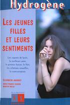 Couverture du livre « Les jeunes filles et leurs sentiments » de Annie-France Giroud aux éditions La Martiniere Jeunesse