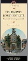 Couverture du livre « Des régimes d'authenticité » de Lucie Morisset aux éditions Pu De Rennes