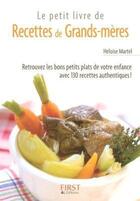 Couverture du livre « Le petit livre de recettes de grands-mères » de Heloise Martel aux éditions First