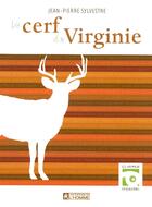 Couverture du livre « Cerf de virginie » de Sylvestre J-P. aux éditions Editions De L'homme