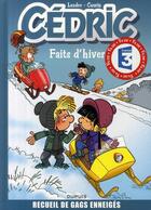 Couverture du livre « Cédric : best of Tome 1 ; faits d'hiver » de Laudec et Raoul Cauvin aux éditions Dupuis