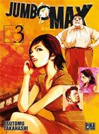 Couverture du livre « Jumbo max Tome 3 » de Tsutomu Takahashi aux éditions Pika