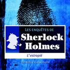 Couverture du livre « Les enquêtes de Sherlock Holmes ; l'estropié » de Arthur Conan Doyle aux éditions La Compagnie Du Savoir