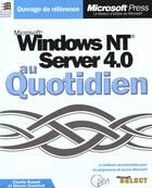 Couverture du livre « Microsoft Windows Nt Server 4.0 Au Quotidien » de Sharon Crawford et Charlie Russel aux éditions Microsoft Press