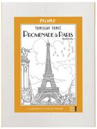 Couverture du livre « Promenade à Paris ; à colorier et à collectionner » de Tomislav Tomic aux éditions Quatre Fleuves