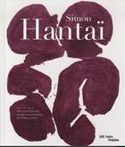 Couverture du livre « Simon Hantaï » de Dominique Fourcade aux éditions Centre Pompidou