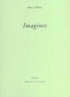 Couverture du livre « Imagines » de Anne Talvaz aux éditions Verdier