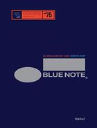 Couverture du livre « Blue note ; le meilleur du jazz depuis 1939 » de Richard Havers aux éditions Textuel