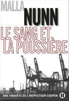 Couverture du livre « Le sang et la poussière » de Malla Nunn aux éditions Editions Des Deux Terres