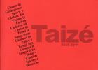 Couverture du livre « Chants de Taizé (édition 2010-2011) » de  aux éditions Presses De Taize