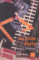 Couverture du livre « Je brule paris » de Jasienski/Rayski aux éditions Felin