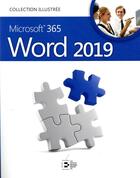 Couverture du livre « Word 2019 ; Microsoft 365 » de Collectif Ed. Goulet aux éditions Reynald Goulet