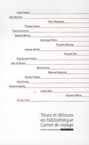 Couverture du livre « Tours et detours en bibliotheque - carnet de voyage » de Aurelie Petrel aux éditions Enssib