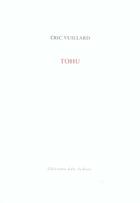 Couverture du livre « Tohu » de Eric Vuillard aux éditions Leo Scheer