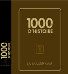 Couverture du livre « 1000 ans d'histoire de la Savoie t.1 ; la Maurienne » de  aux éditions Cleopas