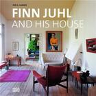 Couverture du livre « Finn juhl and his house » de Hansen Per H aux éditions Hatje Cantz