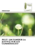 Couverture du livre « Peut- on fonder la justice sur les commerages? » de Hajji Omar aux éditions Muse