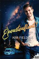 Couverture du livre « Époustouflant ! » de Kim Fielding aux éditions Mxm Bookmark