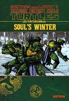 Couverture du livre « Les Tortues Ninja : soul's winter » de Michael Zulli aux éditions Vestron