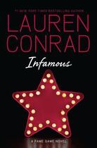 Couverture du livre « Infamous » de Lauren Conrad aux éditions Epagine