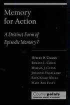 Couverture du livre « Memory for Action: A Distinct Form of Episodic Memory? » de Foley Mary Ann aux éditions Oxford University Press Usa