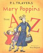 Couverture du livre « Mary Poppins from A to Z » de Travers P L aux éditions Houghton Mifflin Harcourt