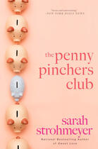 Couverture du livre « The Penny Pinchers Club » de Strohmeyer Sarah aux éditions Penguin Group Us