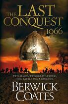 Couverture du livre « The Last Conquest » de Coates Berwick aux éditions Simon And Schuster Uk