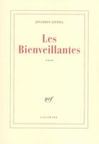Couverture du livre « Les bienveillantes » de Jonathan Littell aux éditions Gallimard