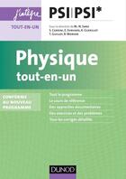 Couverture du livre « Physique ; PSI/PSI* ; tout-en-un » de Stephane Cardini et Elisabeth Ehrhard et Annie Guerillot et Marie-Noelle Sanz aux éditions Dunod