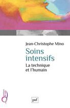 Couverture du livre « Soins intensifs » de Jean-Christophe Mino aux éditions Puf
