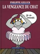 Couverture du livre « Le Chat Tome 3 : la vengeance du chat » de Philippe Geluck aux éditions Casterman