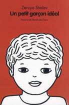 Couverture du livre « Le petit garçon idéal » de Shalev Zeruya / Mouy aux éditions Ecole Des Loisirs