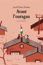 Couverture du livre « Avant l'ouragan » de Jewell Parker Rhodes aux éditions Ecole Des Loisirs