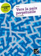Couverture du livre « Vers la paix perpétuelle » de Emmanuel Kant aux éditions Hatier