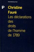 Couverture du livre « Les declarations des droits de l'homme de 1789 » de Christine Faure aux éditions Rivages
