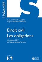 Couverture du livre « Droit civil ; les obligations (15e édition) » de Virginie Larribau-Terneyre et Yvaine Buffelan-Lanore aux éditions Sirey