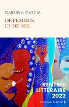 Couverture du livre « De femmes et de sel » de Gabriela Garcia aux éditions Presses De La Cite