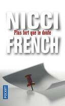 Couverture du livre « Plus fort que le doute » de Nicci French aux éditions Pocket