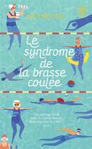 Couverture du livre « Le Syndrome de la brasse coulée » de Julia Mattera aux éditions J'ai Lu