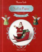 Couverture du livre « Noël en papier 2014 » de Marion Tasle aux éditions Tutti Frutti