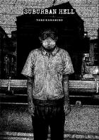 Couverture du livre « Suburban hell » de Taro Kanafuro aux éditions Imho