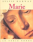 Couverture du livre « Marie » de Sylvie Barnay aux éditions Table Ronde
