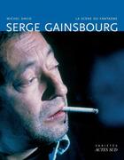 Couverture du livre « Serge Gainsbourg ; la scène du fantasme » de Michel David aux éditions Actes Sud