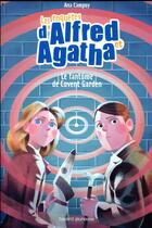 Couverture du livre « Les enquêtes d'Alfred et Agatha Tome 6 : le fantôme de Covent Garden » de Ana Campoy aux éditions Bayard Jeunesse