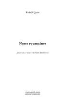 Couverture du livre « Notes roumaines » de Rudolf Quiet aux éditions Le Manuscrit