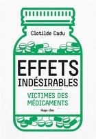 Couverture du livre « Victimes des médicaments » de Clotilde Cadu aux éditions Hugo Document