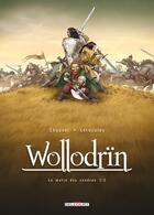 Couverture du livre « Wollodrïn Tome 1 : le matin des cendres Tome 1 » de David Chauvel et Jerome Lereculey aux éditions Delcourt