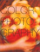 Couverture du livre « Color photography » de Gabriel Bauret aux éditions Assouline