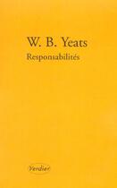 Couverture du livre « Responsabilités » de William Butler Yeats aux éditions Verdier